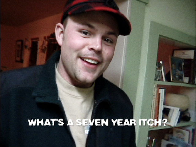 What's a Seven Year Itch?